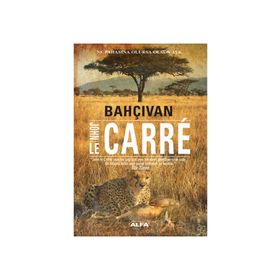 Bahçıvan - John Le Carre