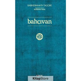 Bahçıvan - Rabindranath Tagore