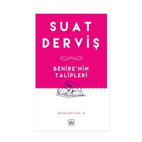 Bahire’nin Talipleri - Suat Derviş