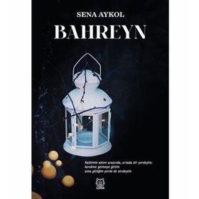 Bahreyn - Sena Aykol