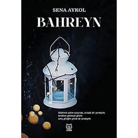 Bahreyn - Sena Aykol