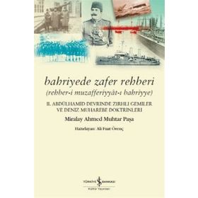 Bahriyede Zafer Rehberi İş Bankası Kültür Yayınları