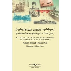Bahriyede Zafer Rehberi İş Bankası Kültür Yayınları