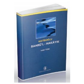 Bahrü’l-Hakayık - Hatiboğlu