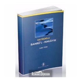 Bahrü’l-Hakayık - Hatiboğlu