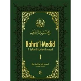Bahrü'l - Medid 1. Cilt - İbn Acibe El-Haseni