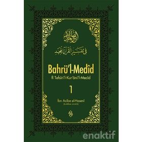 Bahrü'l - Medid 1. Cilt - İbn Acibe El-Haseni