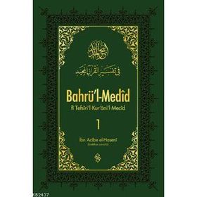 BAHRÜ'L-MEDID 1 - İBN ACIBE EL-HASENI