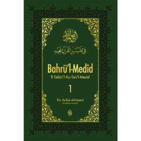 BAHRÜ'L-MEDID 1 - İBN ACIBE EL-HASENI