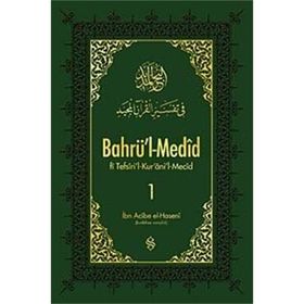 BAHRÜ'L-MEDID 1 - İBN ACIBE EL-HASENI