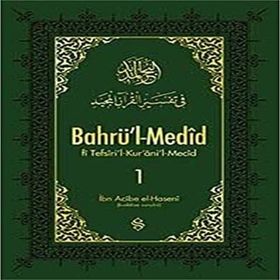 BAHRÜ'L-MEDID 1 - İBN ACIBE EL-HASENI
