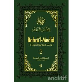 Bahrü'l-Medid 2. Cilt - İbn Acibe El-Haseni