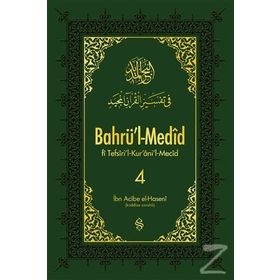 Bahrü'l - Medid 4. Cilt - İbn Acibe El-Haseni
