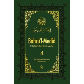 Bahrü'l - Medid 4. Cilt - İbn Acibe El-Haseni