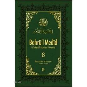 Bahrü'l Medid 8.Cilt - İbn Acibe El Haseni