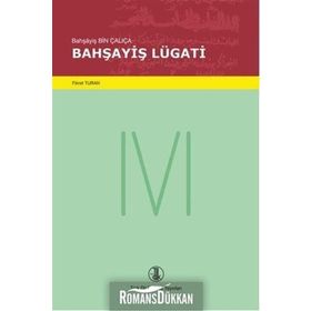 Bahşayiş Lügati - Bahşayiş Bin Çalıça
