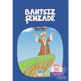 BAHTSIZ ŞEHZADE DÜŞ GEZGINI DIZISI (8-10 YAŞ) - NURAN TURAN
