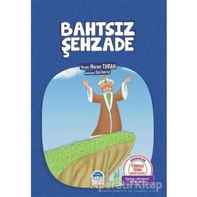 BAHTSIZ ŞEHZADE DÜŞ GEZGINI DIZISI (8-10 YAŞ) - NURAN TURAN