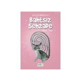 BAHTSIZ ŞEHZADE DÜŞ GEZGINI DIZISI (8-10 YAŞ) - NURAN TURAN