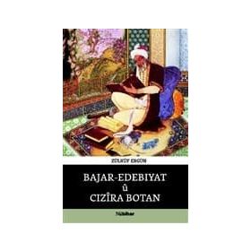 Bajar - Edebıyatü Cızira Botan - Zülküf Ergün