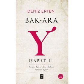Bak-Ara Y İşaret II - Deniz Erten