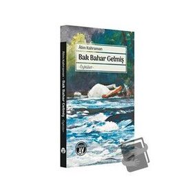 Bak Bahar Gelmiş - Alim Kahraman
