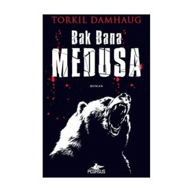 Bak Bana Medusa - Torkil Damhaug