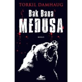 Bak Bana Medusa - Torkil Damhaug