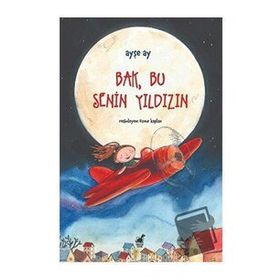 Bak Bu Senin Yıldızın - Ayşe Ay