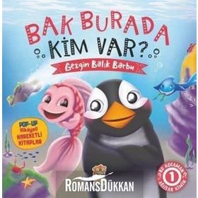 Bak Burada Kim Var - Gezgin Balık Barbu - Asiye Aslı Alaner