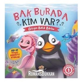 Bak Burada Kim Var - Gezgin Balık Barbu - Pop-Up ile Keşfet - Kolektif