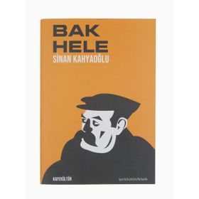 Bak Hele - Sinan Kahyaoğlu