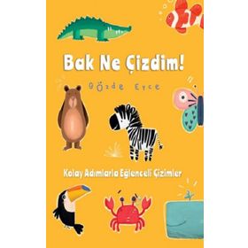 Bak Ne Çizdim - Gözde Erce