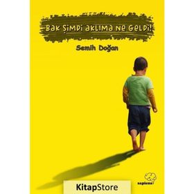 Bak Şimdi Aklıma Ne Geldi - Semih Doğan
