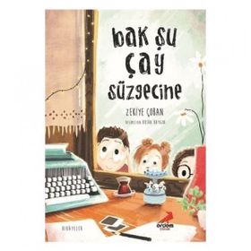 Bak Şu Çay Süzgecine - Zekiye Çoban