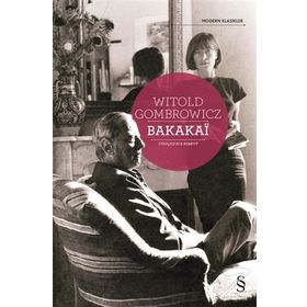Bakakai - Witold Gombrowicz