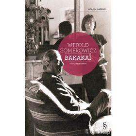 Bakakai - Witold Gombrowicz