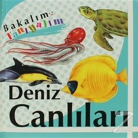 BAKALIM TANIYALIM DENIZ CANLILARI - KOLEKTIF