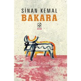 Bakara - Sinan Kemal