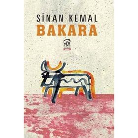 Bakara - Sinan Kemal