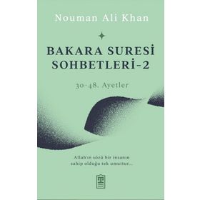 Bakara Suresi Sohbetleri 2 - Nouman Ali Khan