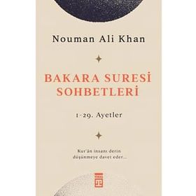 Bakara Suresi Sohbetleri - Nouman Ali Khan