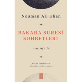 Bakara Suresi Sohbetleri - Nouman Ali Khan