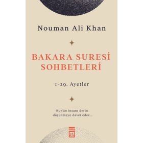 Bakara Suresi Sohbetleri - Nouman Ali Khan