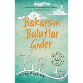 Bakarsın Bulutlar Gider - Silvia Avallone