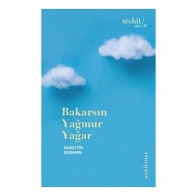 Bakarsın Yağmur Yağar - Nurettin Durman