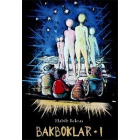 BAKBOKLAR - 1 - HABIB BEKTAŞ