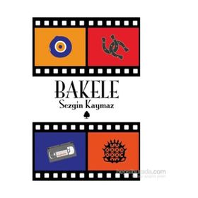 Bakele - Sezgin Kaymaz
