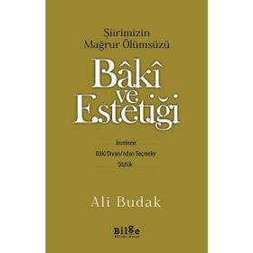 Baki Ve Estetiği - Ali Budak