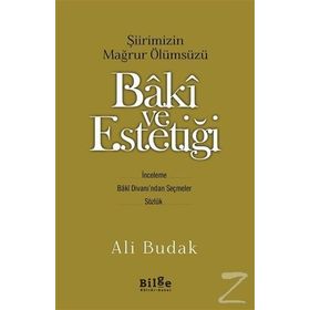 Baki Ve Estetiği - Ali Budak